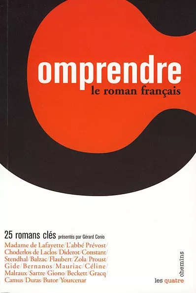 Couverture du livre Comprendre le roman français