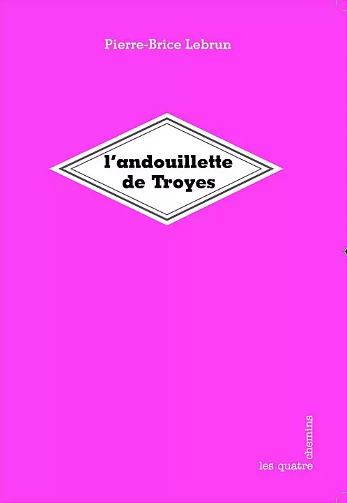 Couverture du livre L'Andouillette de Troyes