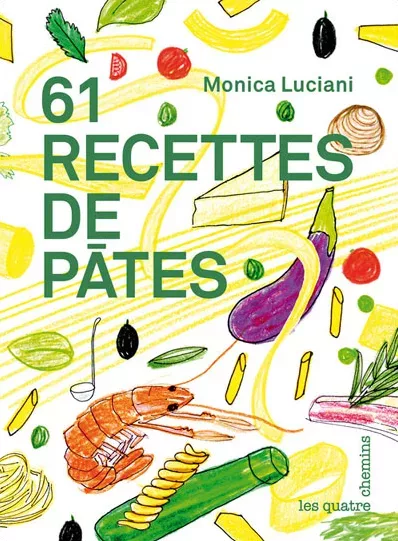 Couverture du livre 61 recettes de pâtes