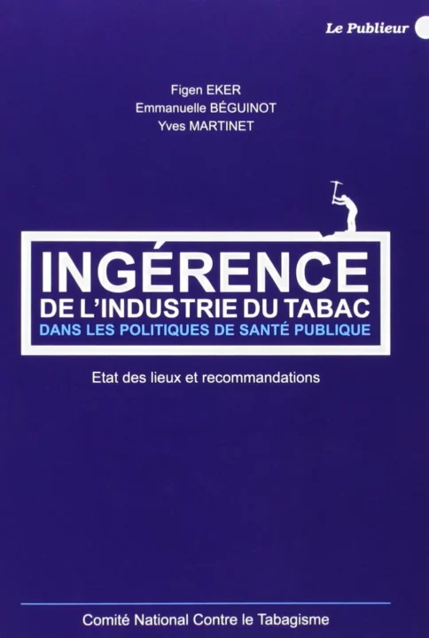 Couverture du livre ingérence de l'industrie du tabac dans les politiques de santé publiques