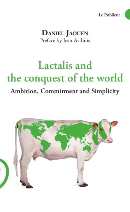 Couverture du livre Lactalis and the Conquest of the world