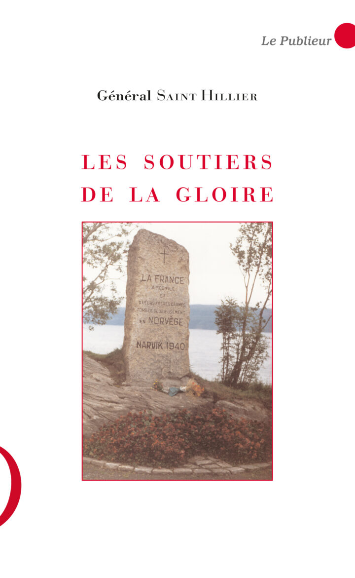 Le Publieur - Les soutiers de la gloire - Général Saint Hillier